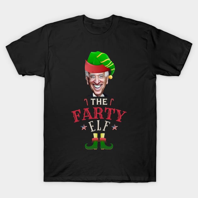 The Farty Biden Elf Funny | Sarcastic Political Anti Biden Design T-Shirt by HROC Gear & Apparel